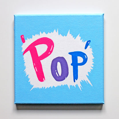 Fizzy Pop Typography, Pop Art Painting on Square Canvas