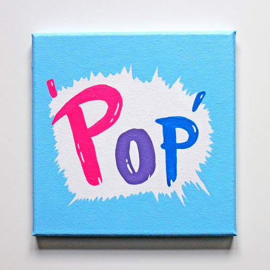 Fizzy Pop Typography, Pop Art Painting on Square Canvas